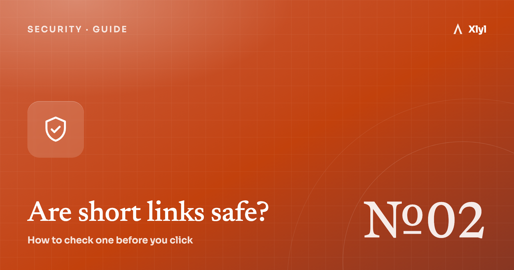 Guide cover: are short links safe? How to check one before you click