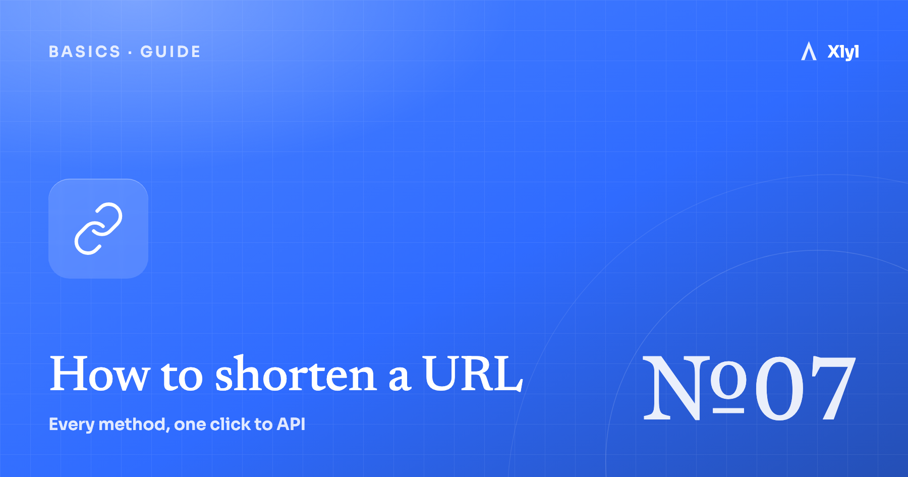 Guide cover: how to shorten a URL — every method, one click to API