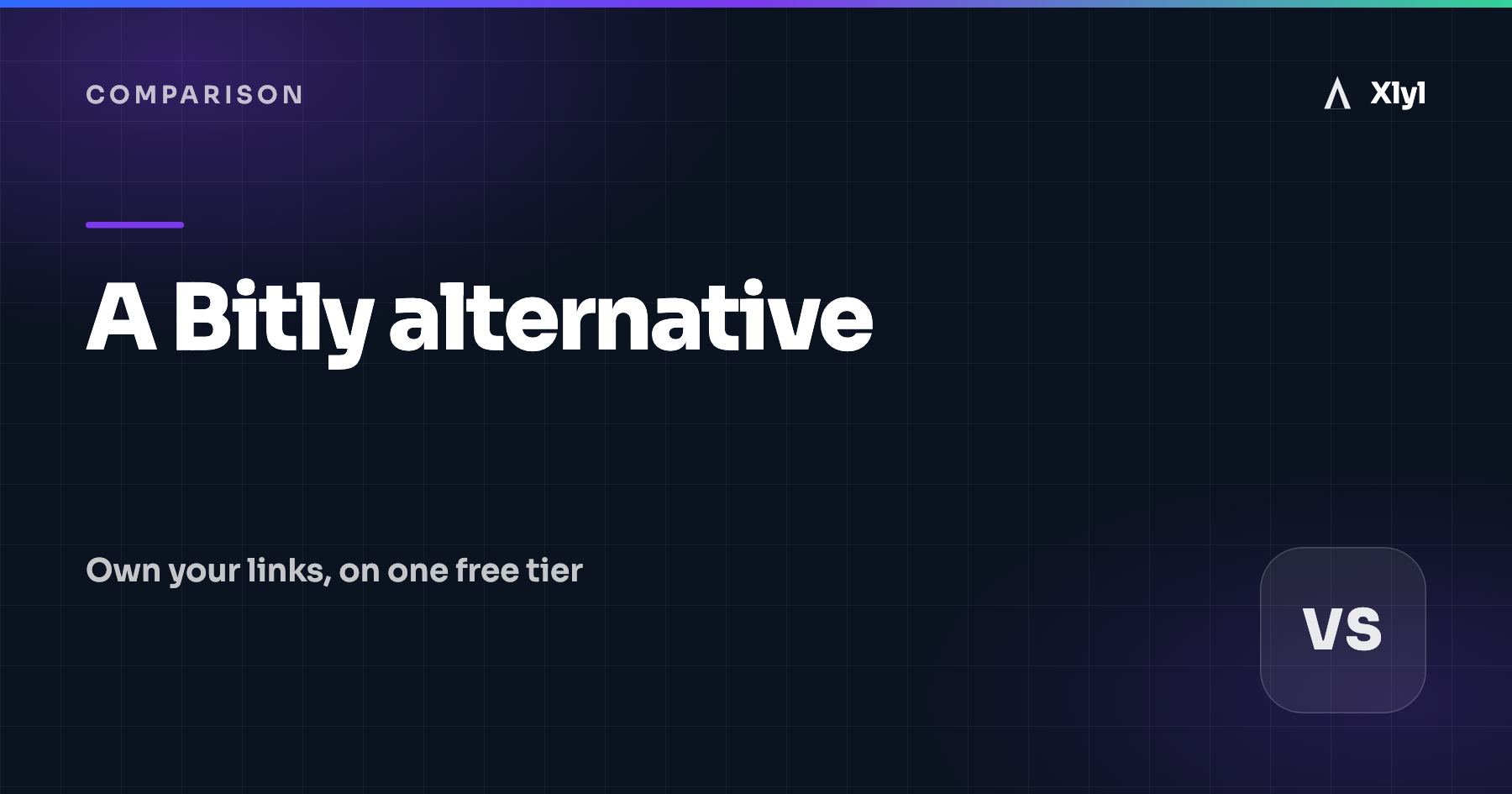 Comparison: a Bitly alternative — own your links, on one free tier